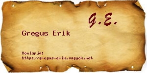 Gregus Erik névjegykártya